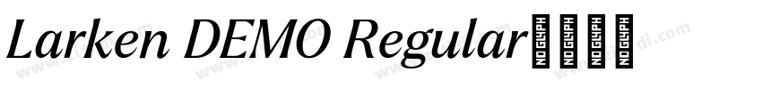 Larken DEMO Regular字体转换